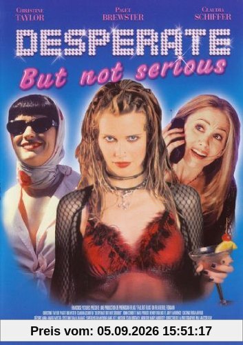 Desperate but not serious [FR Import]