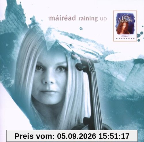 Celtic Woman Presents: Raining Up