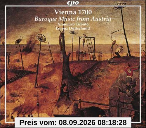 Vienna 1700: Baroque Music from Austria