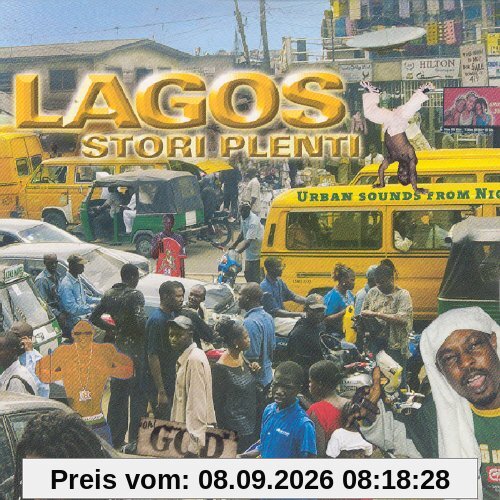Lagos Stori Plenti-Urban Sounds from Nigeria