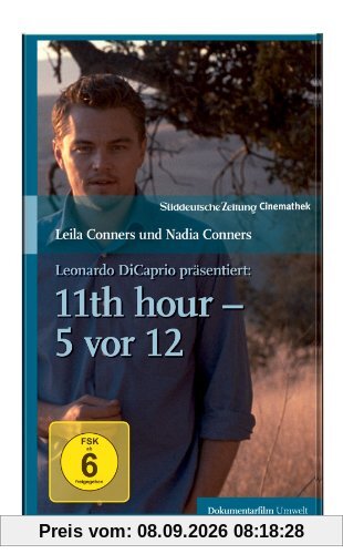 The 11th Hour - 5 vor 12 - SZ-Cinemathek