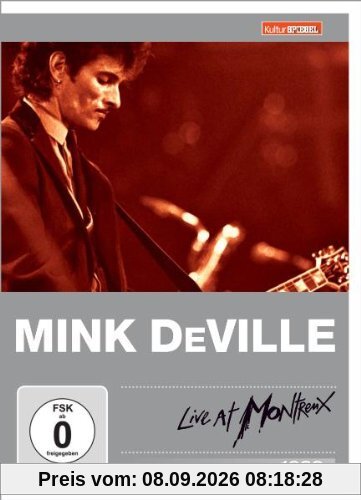 Mink DeVille - Live at Montreux 1982 (Kulturspiegel Edition)