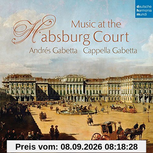 Musik am Hof der Habsburger