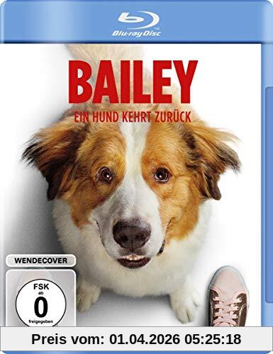 Bailey - Ein Hund kehrt zurück [Blu-ray]