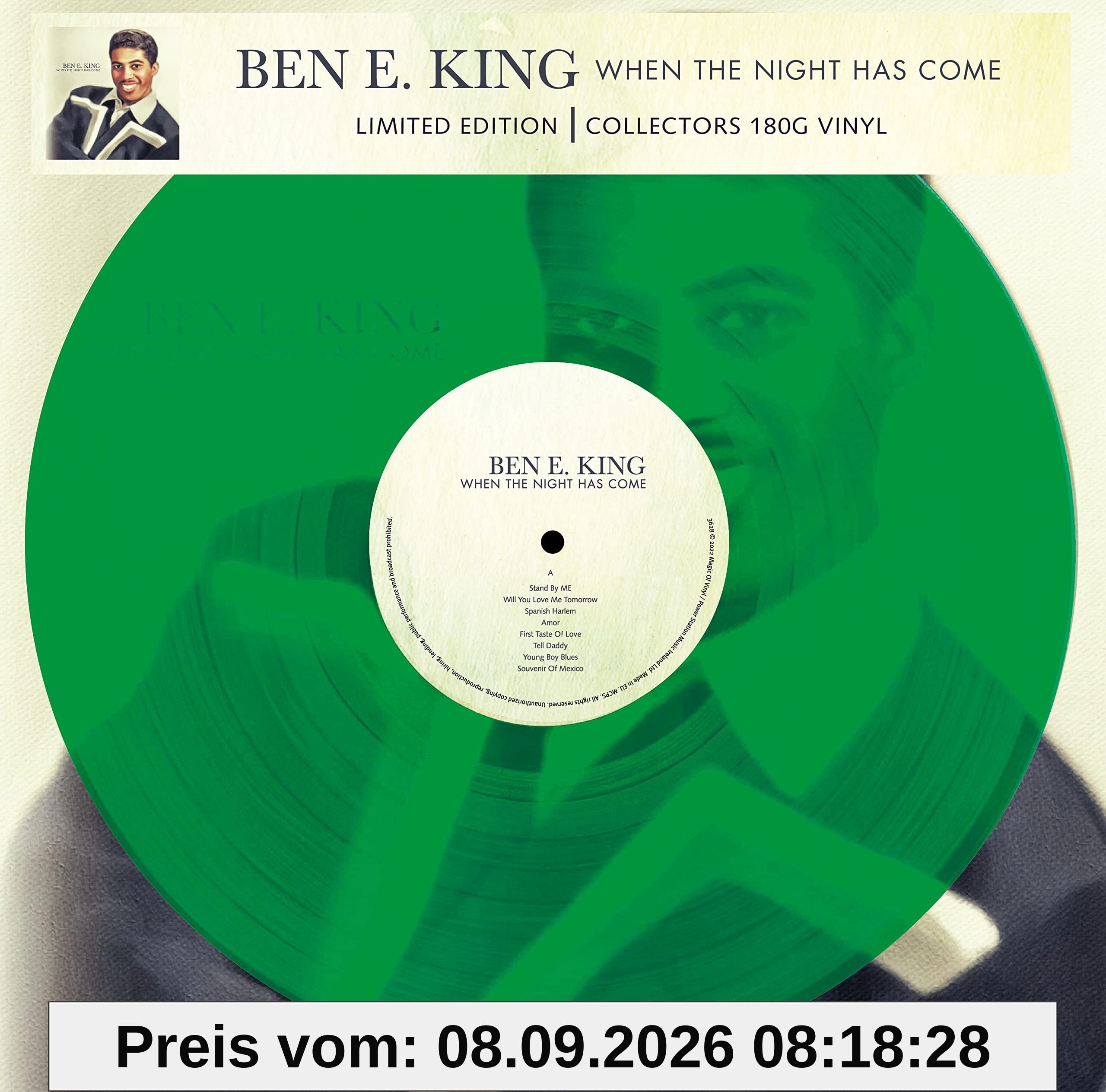 Ben E. King - When The Night Has Come - Limited - 180gr. trans green Vinyl [Vinyl LP]