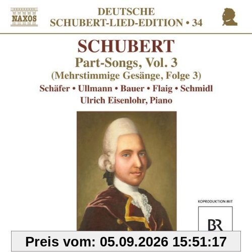 SCHUBERT: Mehrstimmige Gesänge Vol.3