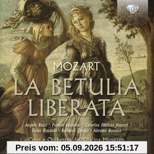 Mozart: La Betulia Liberata