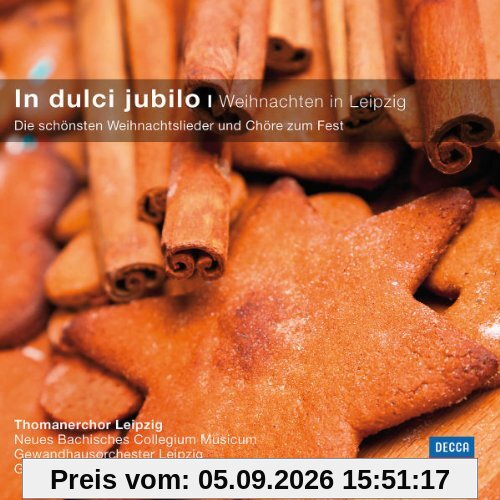 In dulci jubilo - Weihnachten in Leipzig (Classical Choice)