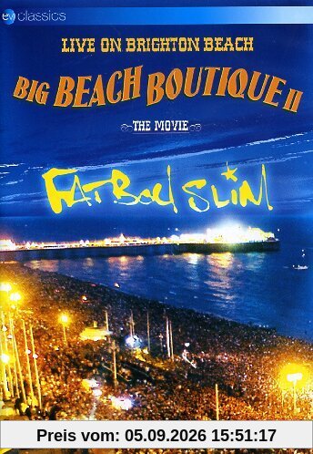 Fatboy Slim - Big Beach Boutique II