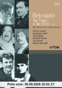 Belcanto - Die Tenöre der Schellackzeit Part I