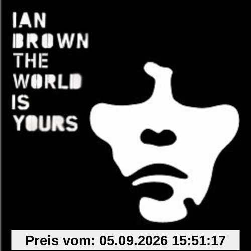 The World Is Yours