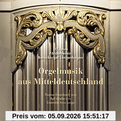 Orgelmusik aus Mitteldeutschland