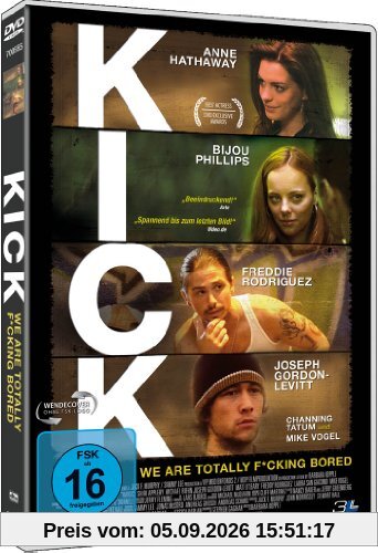 KICK - We are totally f*cking bored
