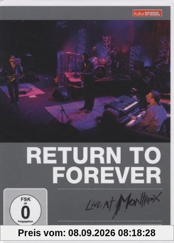 Return To Forever - Live at Montreux 2008 (Kulturspiegel Edition)