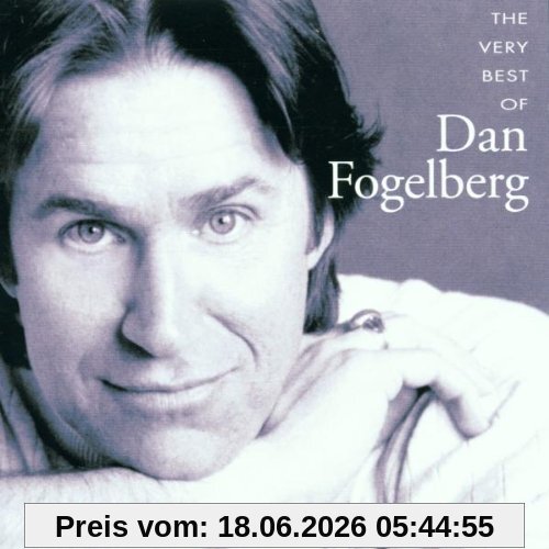 Best Of Dan Fogelberg, the Very