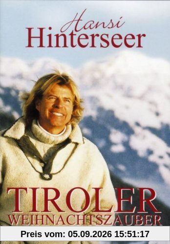 Hansi Hinterseer - Tiroler Weihnachtszauber