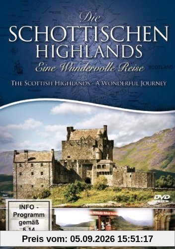 Die schottischen Highlands - Eine wundervolle Reise
