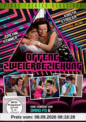 Offene Zweierbeziehung / Turbulente Komödie von Literaturnobelpreisträger Dario Fo (Pidax Theater-Klassiker)