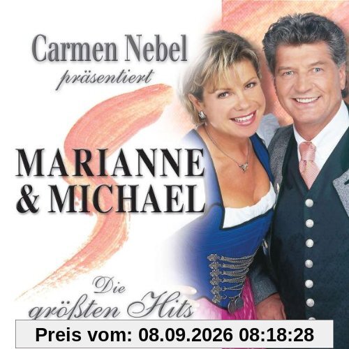 Carmen Nebel Präs. Marianne & Michael-die Größten