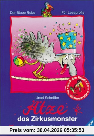 Der Blaue Rabe - Für Leseprofis: Ätze, das Zirkusmonster