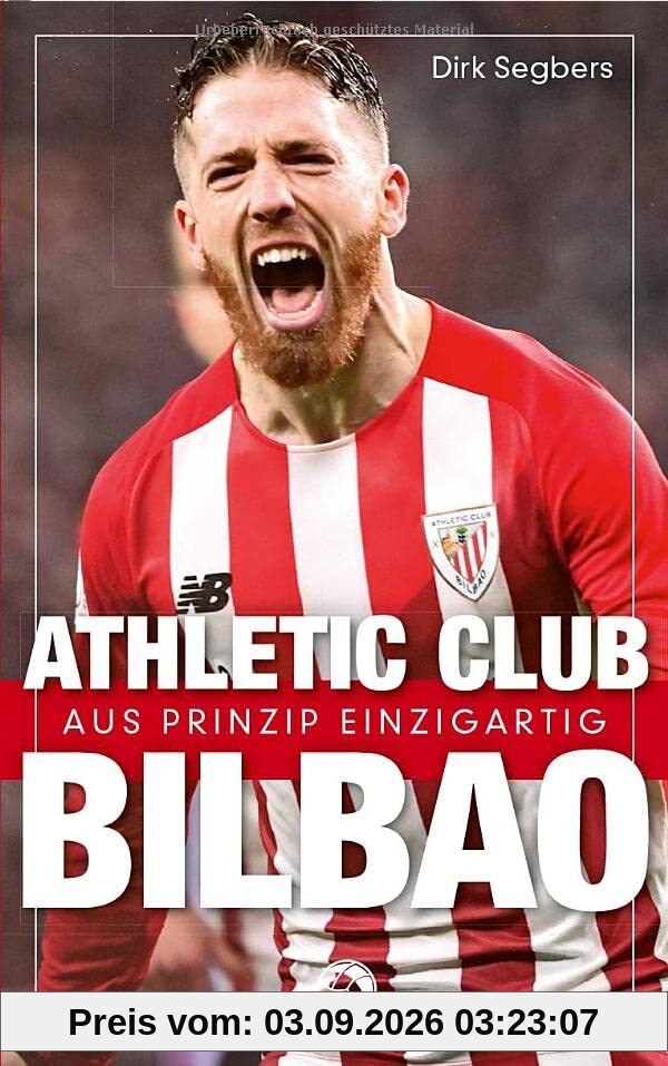Athletic Club Bilbao: Aus Prinzip einzigartig