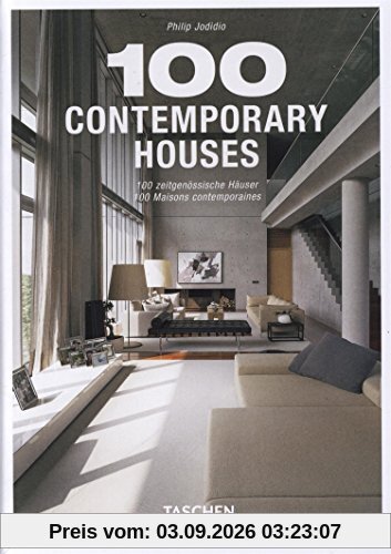 100 contemporary houses. 100 zeitgenössische Haüser. 100 maison contemporaines