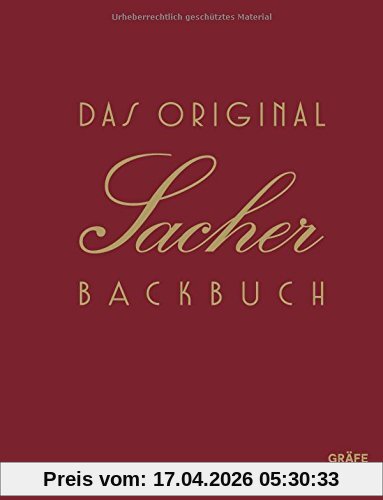 Das Original Sacher-Backbuch: Lieblingsrezepte aus dem Hause Sacher (Einzeltitel)