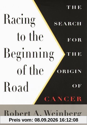 Racing To The Beginning Of The Road: The Search for the Origin of Cancer