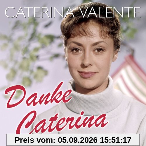 Danke Caterina - die 50 Schönsten Hits
