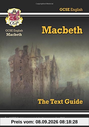 GCSE English Shakespeare Text Guide - Macbeth (Gcse Shakespeare Text Guide)