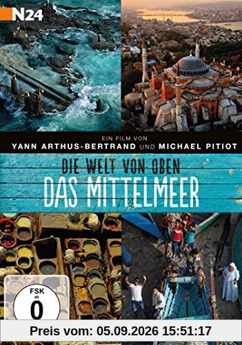 Die Welt von oben - Das Mittelmeer