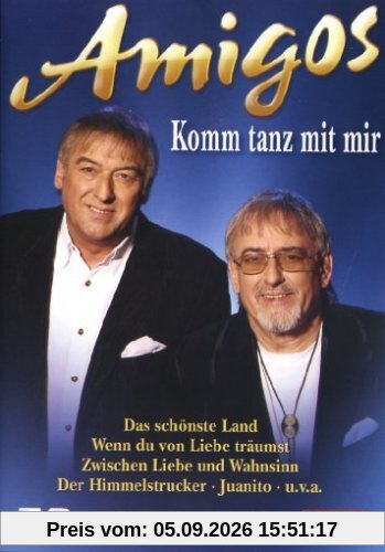 Amigos - Komm tanz mit mir