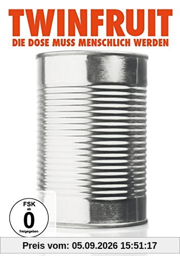 Twinfruit - die Dose muss menschlich werden