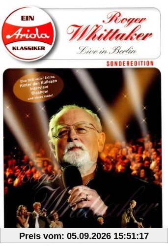 Roger Whittaker - Live in Berlin [Special Edition]