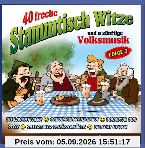 40 freche Stammtisch Witze und a zünftige Volksmusik Folge 2