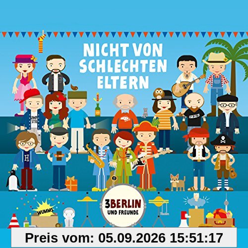 Nicht Von Schlechten Eltern