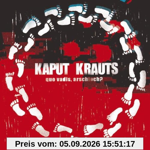 Quo Vadis,Arschloch?