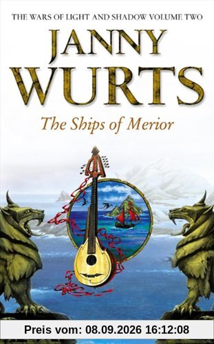 The Ships of Merior (Wars of Light and Shadow)