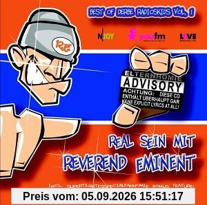 Real Sein mit dem Reverend Eminent
