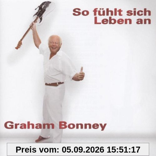 So Fühlt Sich Leben An