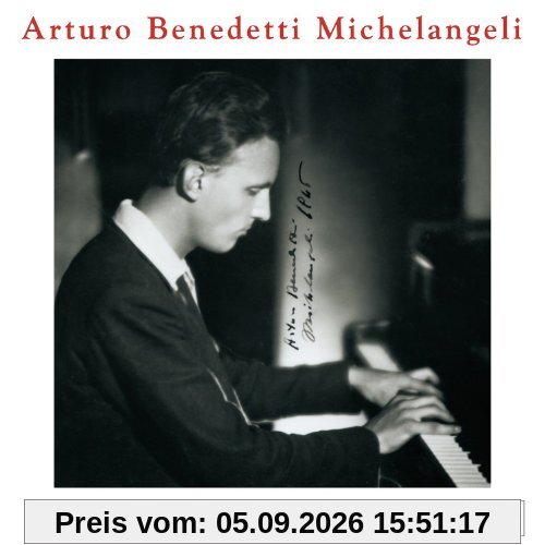 Die Kunst des Arturo Benedetti Michelangeli