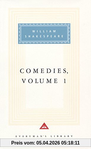 Comedies Volume 1 (Everyman Signet Shakespeare)