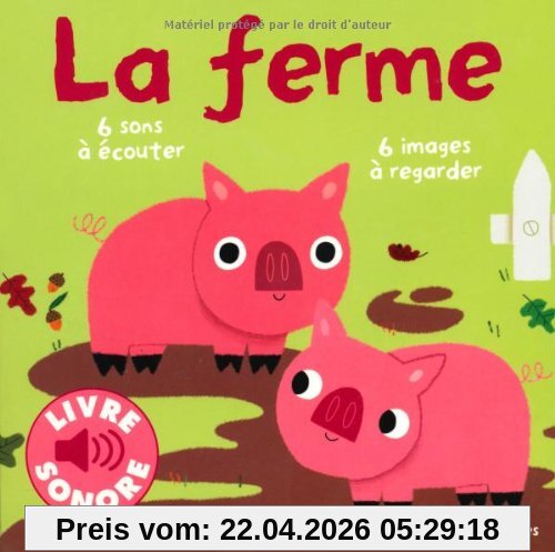 La ferme : 6 sons à écouter, 6 images à regarder