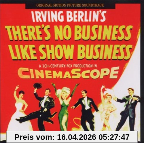 There'S No Business Like Show Business