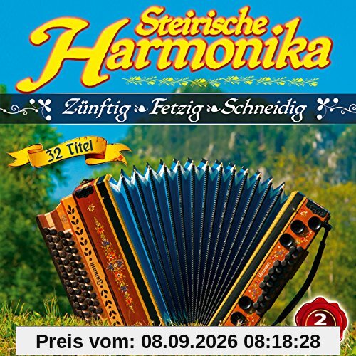 Steirische Harmonika; Zünftig Fetzig Schneidig; Pagger Buam; Junge Pseirer; Zillertaler Schürzenjäger; Zillertal Pur; Tonihof Buam; Pseirer Spatzen; Z 3 Die 3 Zillertaler; Tiroler Mander; Krochledern; Zillertaler Mander; Rene Kogler; Mihelic