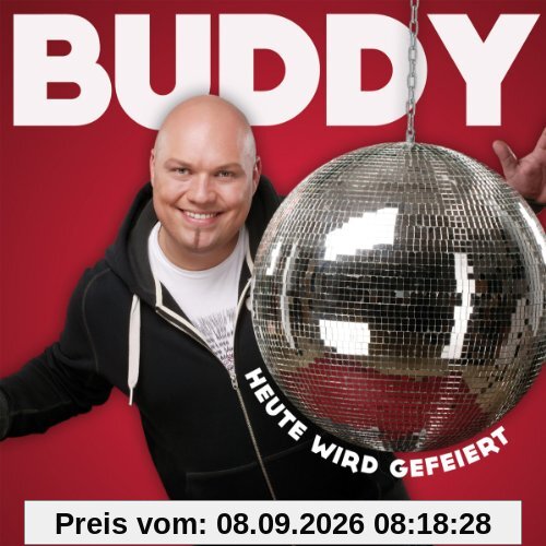 Heute Wird Gefeiert