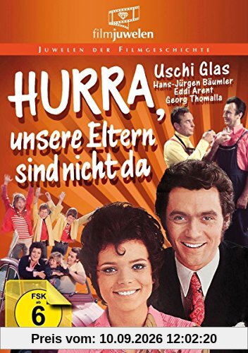 Uschi Glas: Hurra, unsere Eltern sind nicht da (Filmjuwelen)
