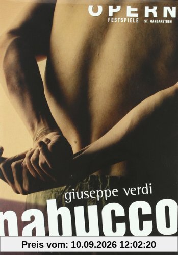 Giuseppe Verdi - Nabucco (Open Air Festival St. Margarethen)