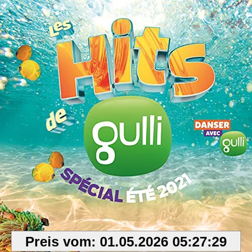 Les Hits De Gulli Ete 2021 / Various