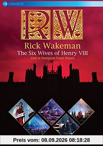 Rick Wakeman - The Six Wives of Henry VIII